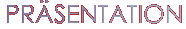 Pr�sentation